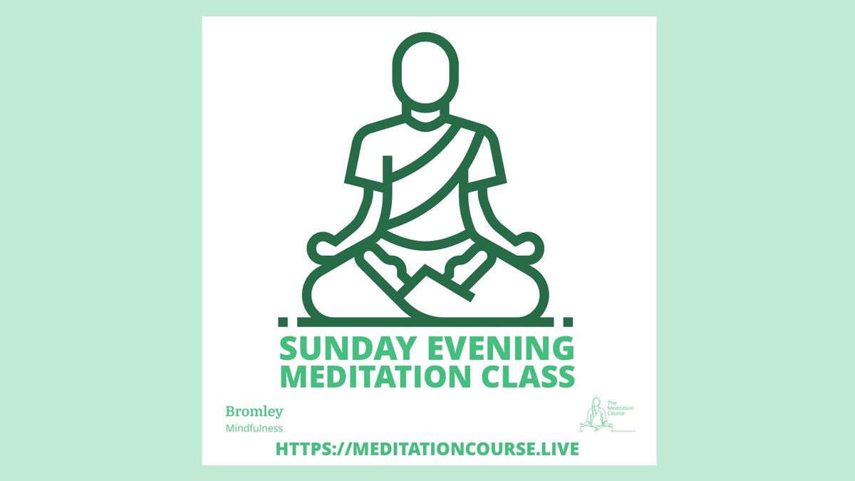 Sunday Evening Meditation 21 November