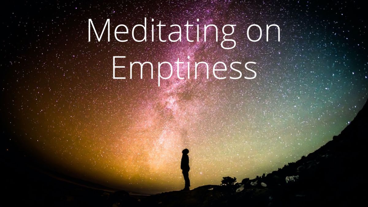 New Podcast Episode - Meditating on Emptiness