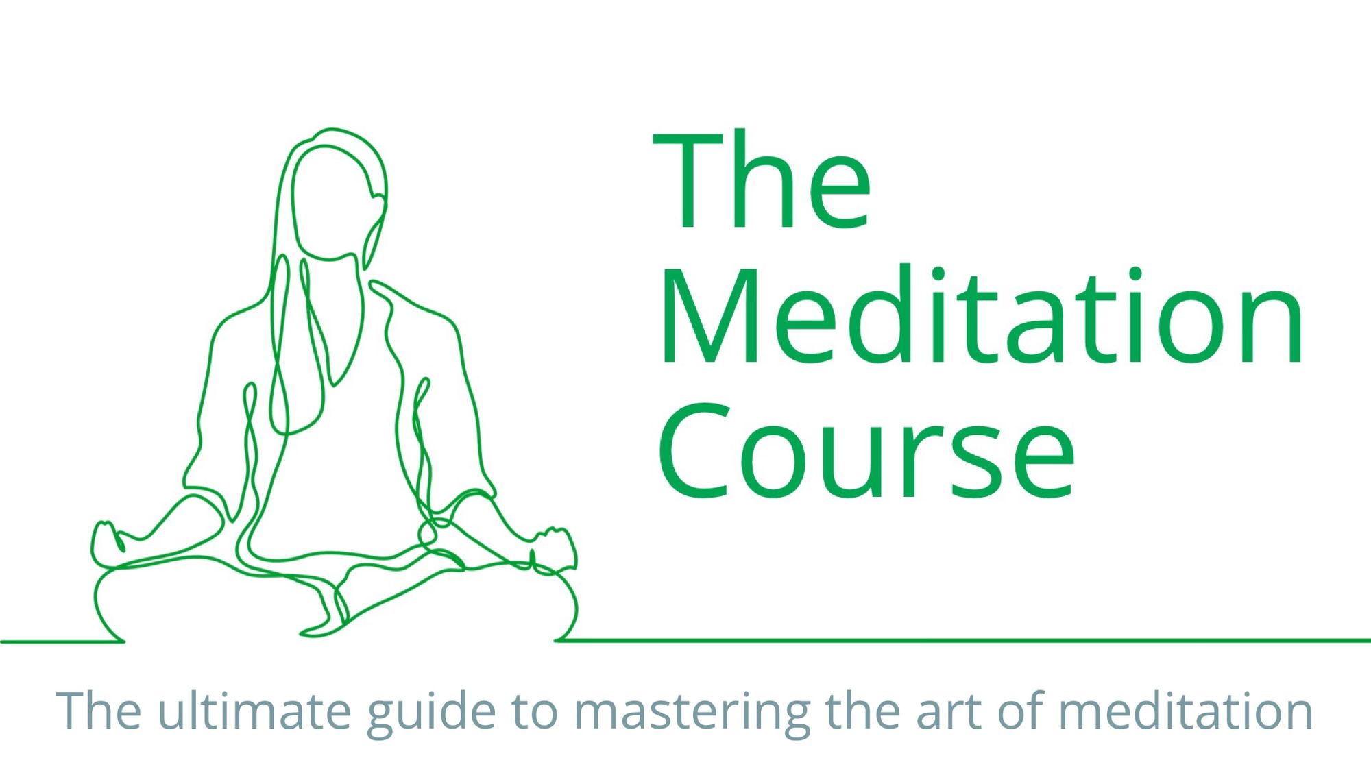 Start Here to Learn About The Meditation Course