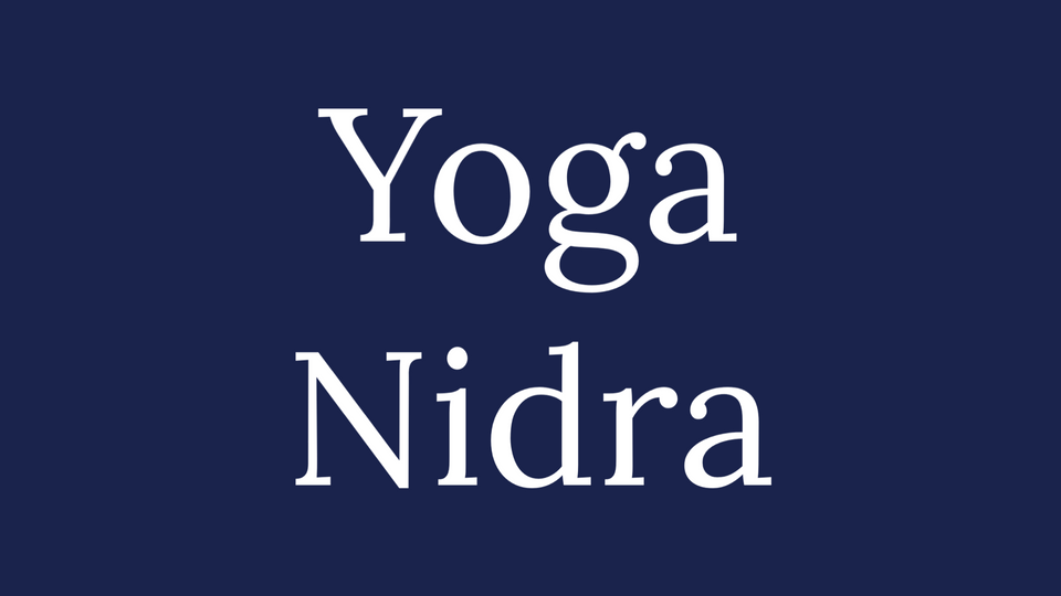 What Is Yoga Nidra?