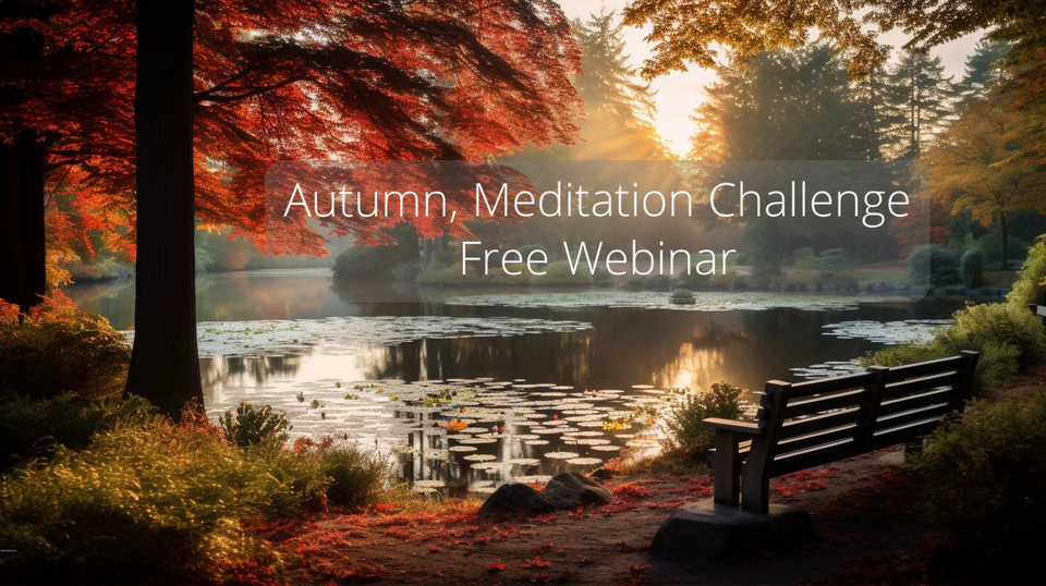 Autumn meditation challenge webinar - 1 November